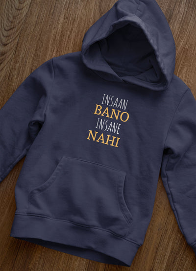 Insaan Bano Insane Nahi Hoodies for Women-FunkyTeesClub - Funky Tees Club
