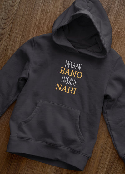 Insaan Bano Insane Nahi Hoodies for Women-FunkyTeesClub - Funky Tees Club