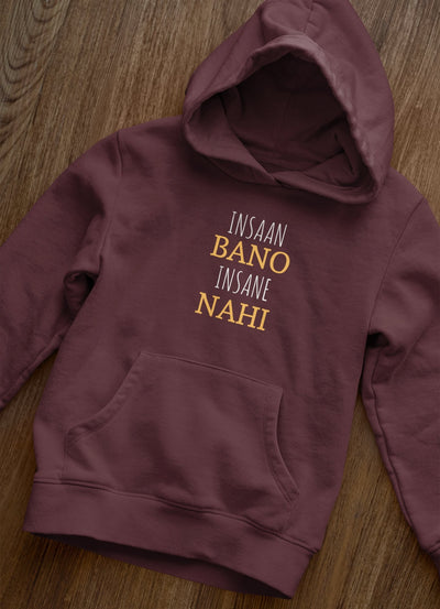 Insaan Bano Insane Nahi Men Hoodies-FunkyTeesClub - Funky Tees Club