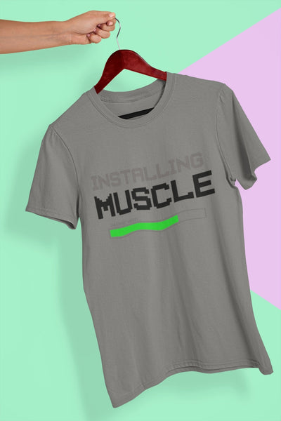 Installing Muscles Gym And Workout Mens Half Sleeves T-shirt- FunkyTeesClub - Funky Tees Club