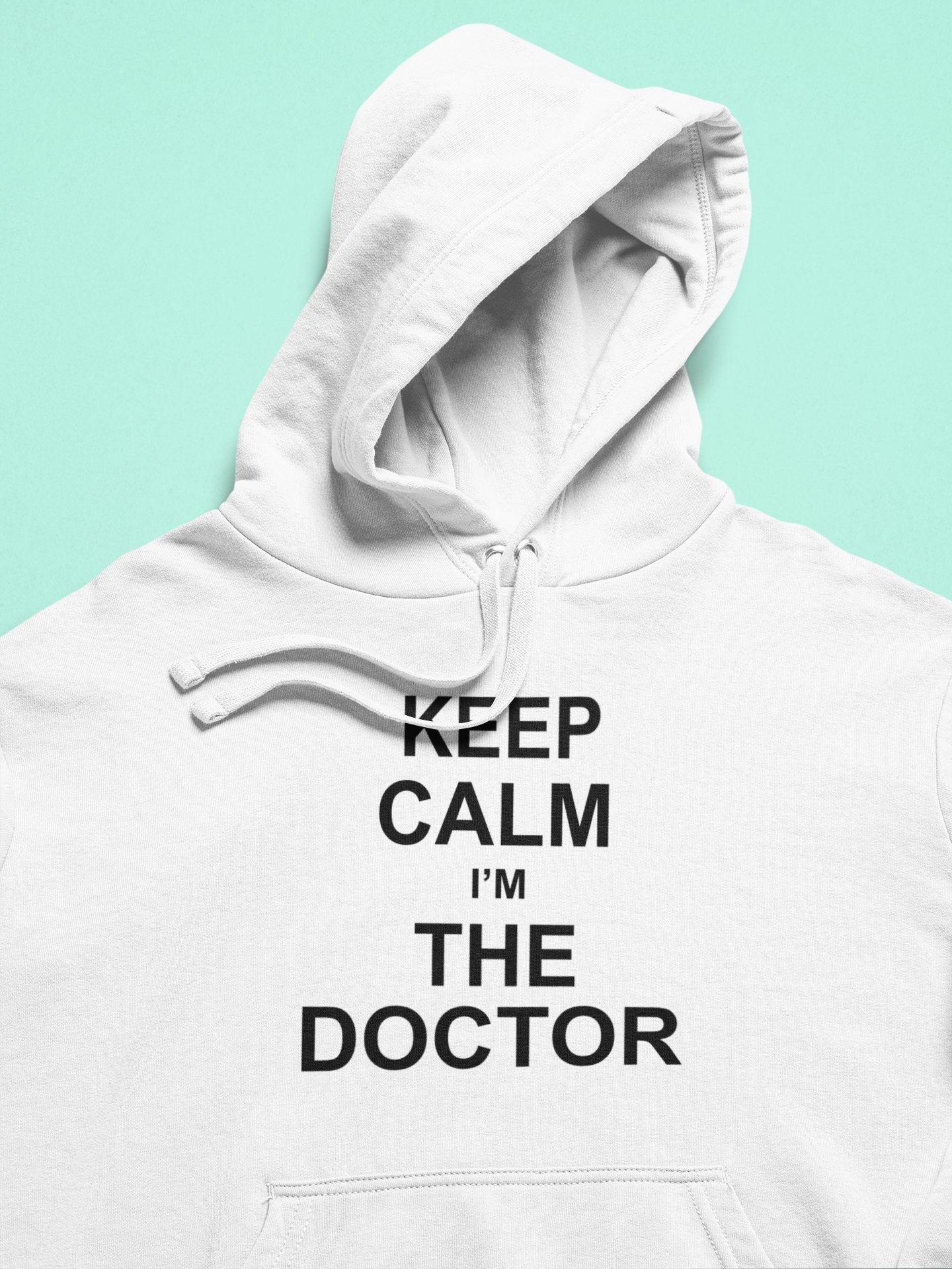 Keep Calm I Am A Doctor Hoodies for Women-FunkyTeesClub - Funky Tees Club