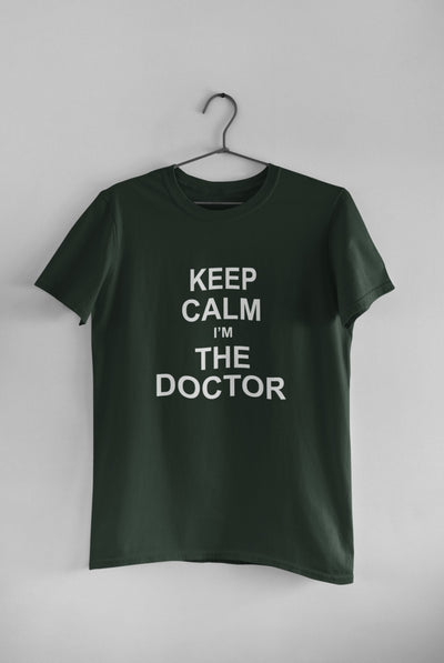 Keep Calm I Am A Doctor Mens Half Sleeves T-shirt- FunkyTeesClub - Funky Tees Club