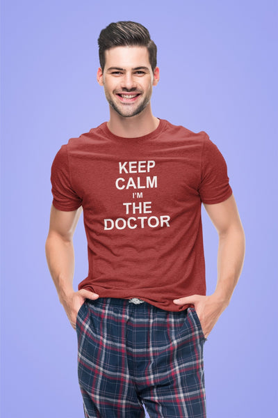 Keep Calm I Am A Doctor Mens Half Sleeves T-shirt- FunkyTeesClub - Funky Tees Club