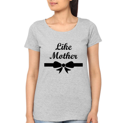 Like Mother Like Daughter Mother and Daughter Matching T-Shirt- FunkyTeesClub
