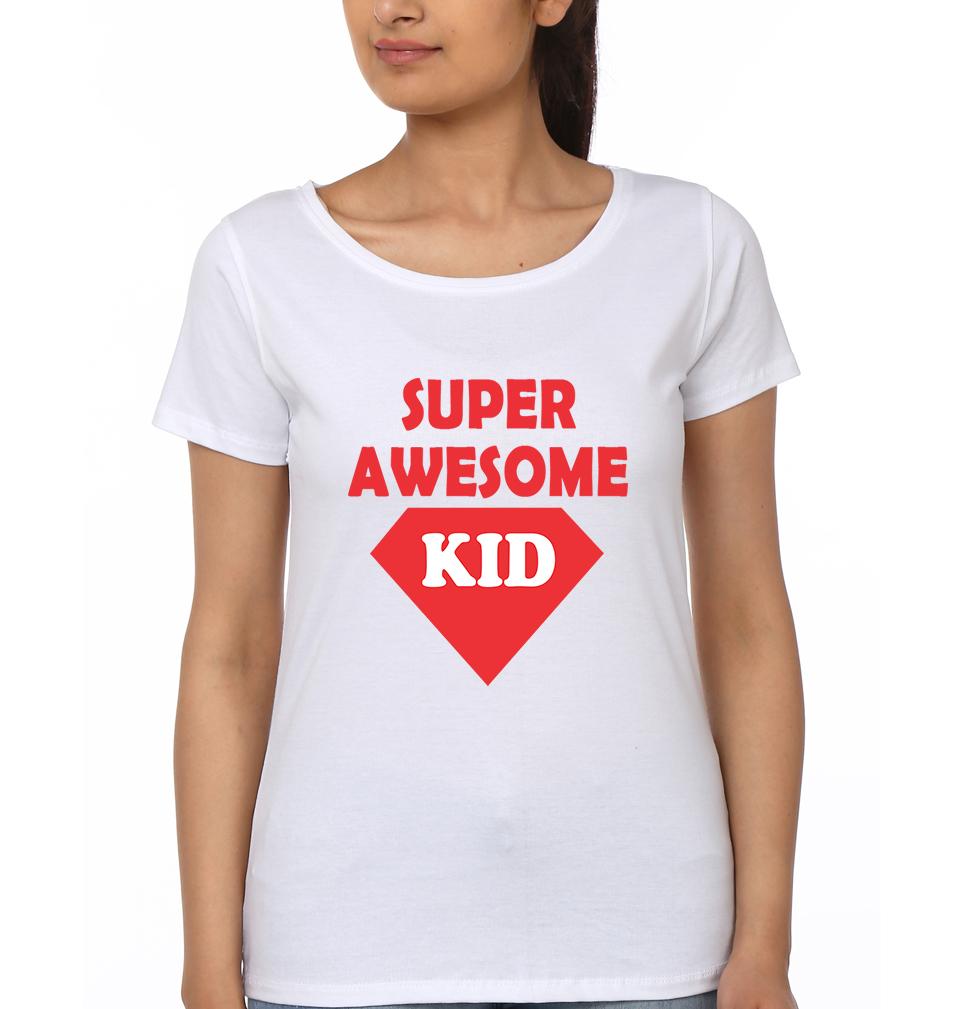 Super Awesome Mom Super Awesome Kid Mother and Daughter Matching T-Shirt- FunkyTeesClub