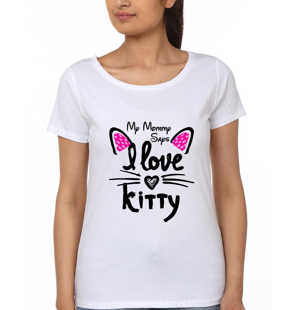 My Mummy Says I Love Kitty My Baby Says I Love Kitty Mother and Daughter Matching T-Shirt- FunkyTeesClub