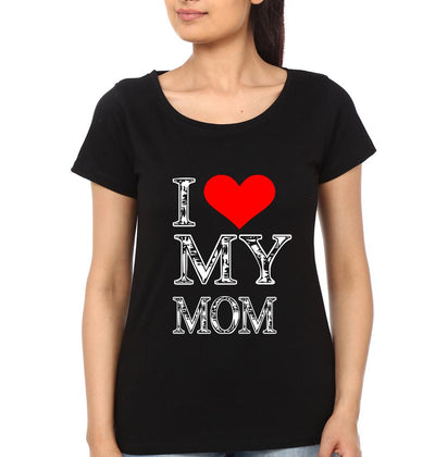 I Love My Daughter I Love My Mom Mother and Daughter Matching T-Shirt- FunkyTeesClub