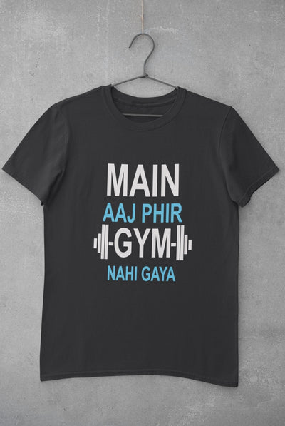 Main Aaj Phir Gym Nahi Gaya Mens Half Sleeves T-shirt- FunkyTeesClub - Funky Tees Club