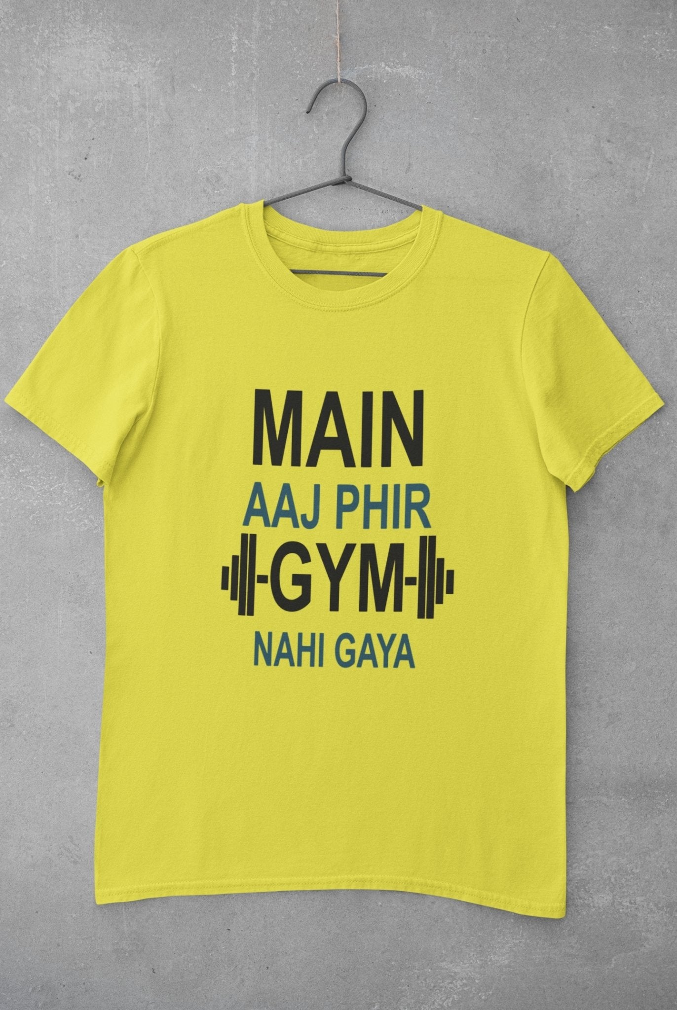 Main Aaj Phir Gym Nahi Gaya Mens Half Sleeves T-shirt- FunkyTeesClub - Funky Tees Club