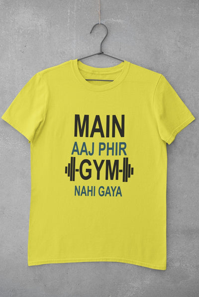 Main Aaj Phir Gym Nahi Gaya Mens Half Sleeves T-shirt- FunkyTeesClub - Funky Tees Club