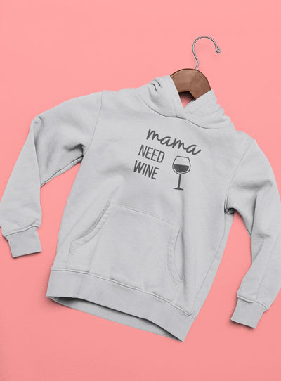 Mama Needs Wine Hoodies for Women-FunkyTeesClub - Funky Tees Club