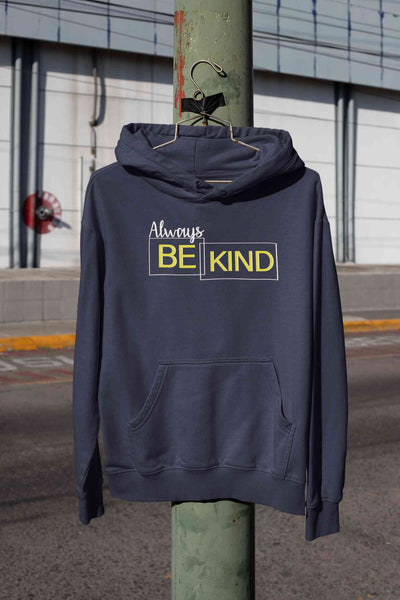 Always Be Kind Typography Hoodies for Women-FunkyTeesClub