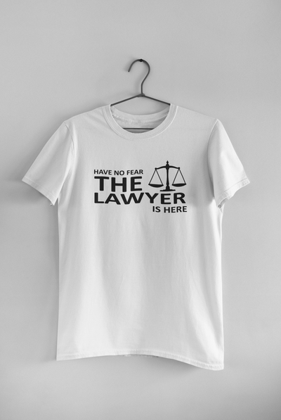 Have No Fear The Lawyer Is Here Mens Half Sleeves T-shirt- FunkyTeesClub
