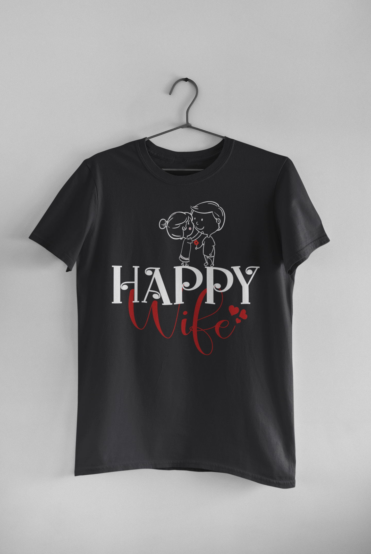 Happy Life Happy Wife Couple Half Sleeves T-Shirts -FunkyTeesClub