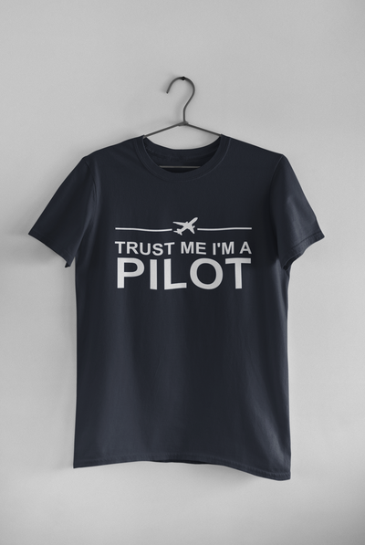 Trust Me I Am A Pilot Mens Half Sleeves T-shirt- FunkyTeesClub