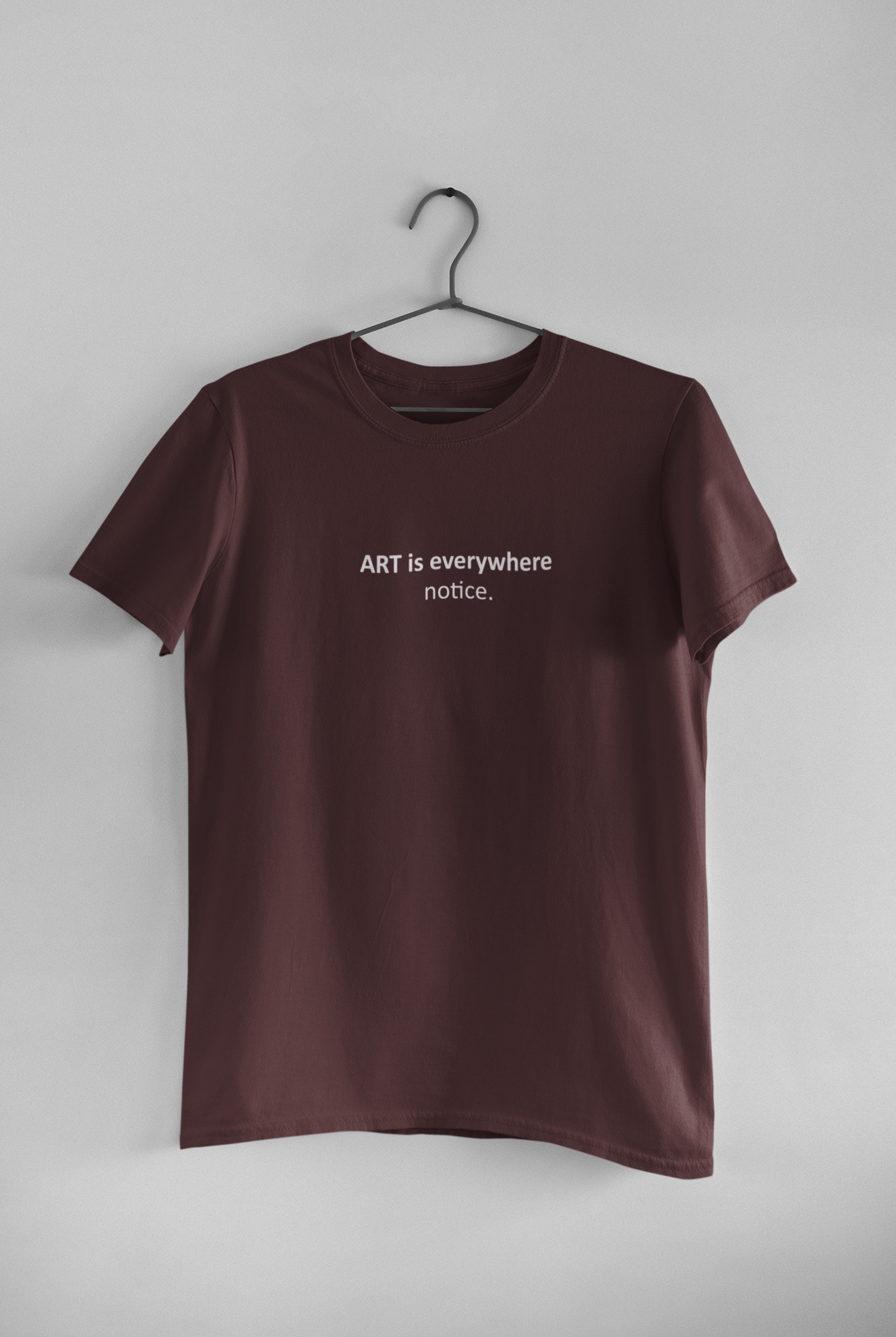 Art Is Everywhere Notice Women Half Sleeves T-shirt- FunkyTeesClub