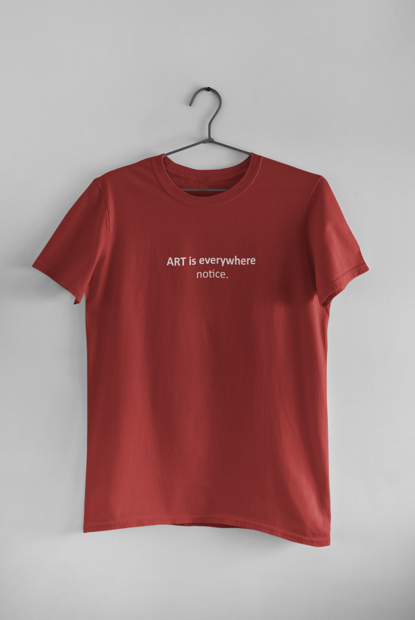 Art Is Everywhere Notice Mens Half Sleeves T-shirt- FunkyTeesClub