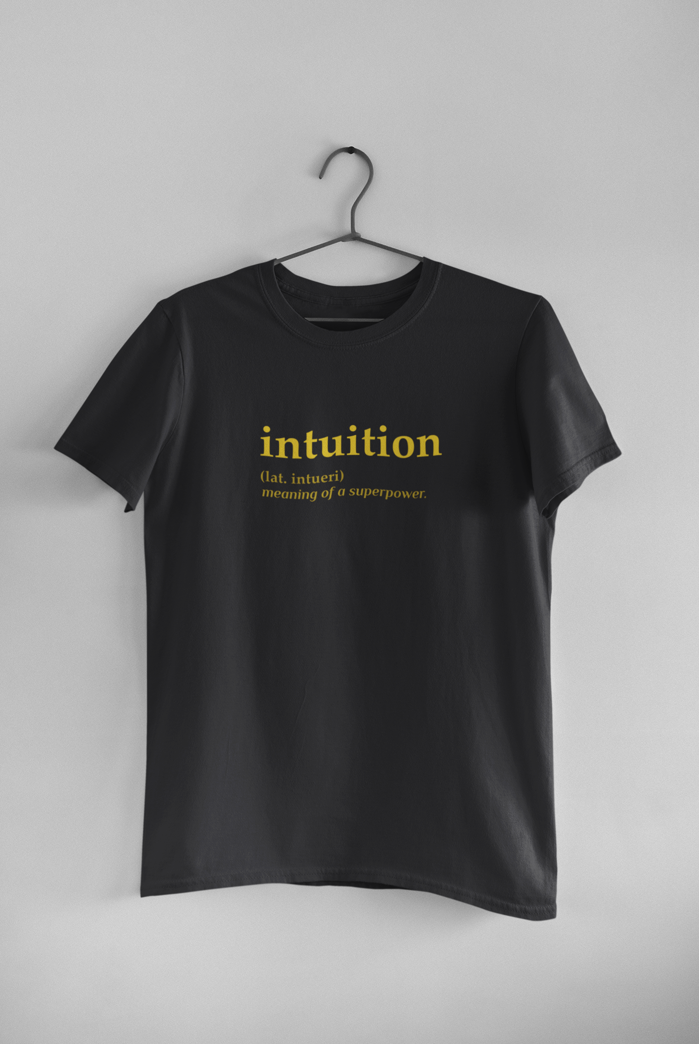 Intuition Quotes Mens Half Sleeves T-shirt- FunkyTeesClub