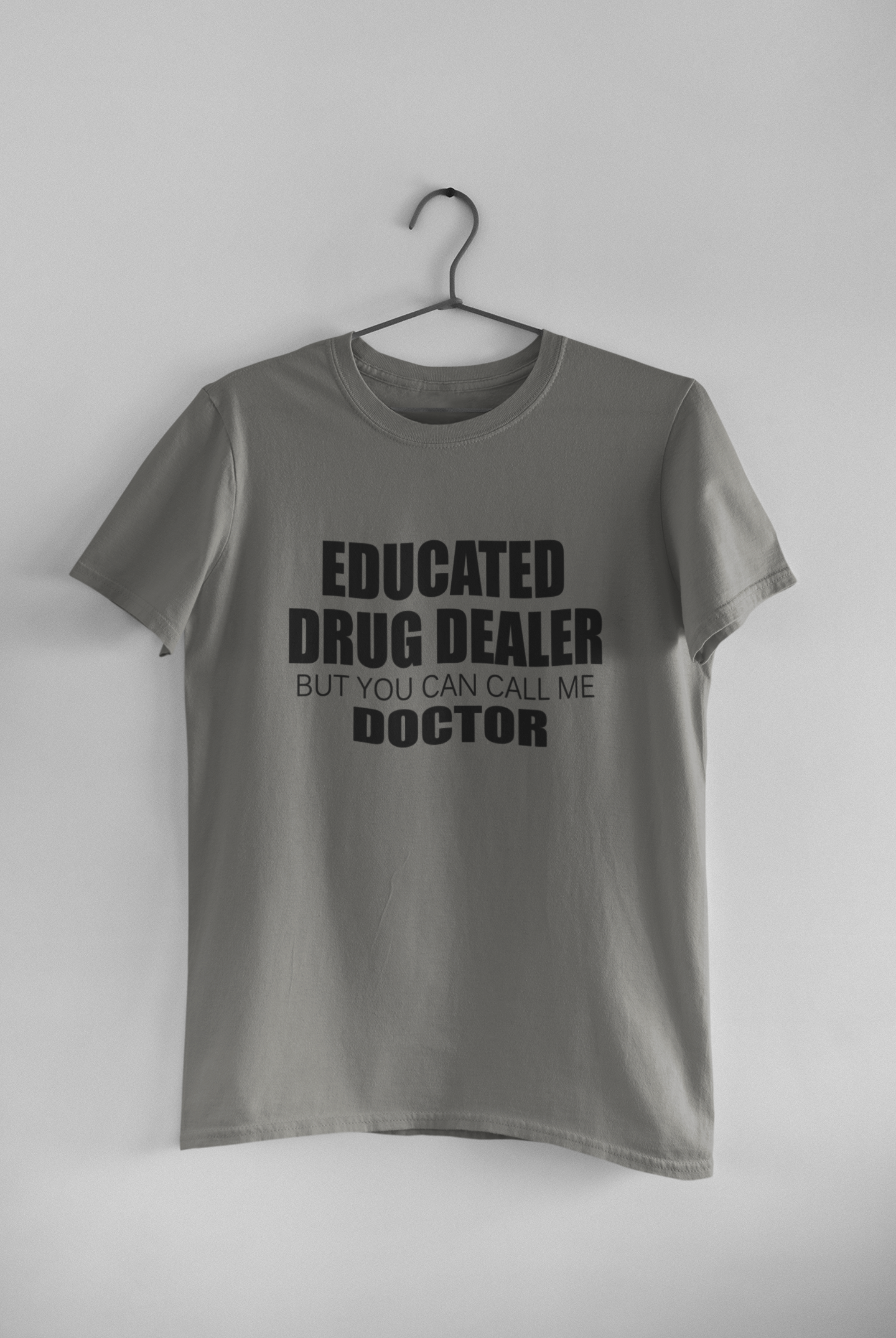 Educated Drug Dealer Doctor Women Half Sleeves T-shirt- FunkyTeesClub