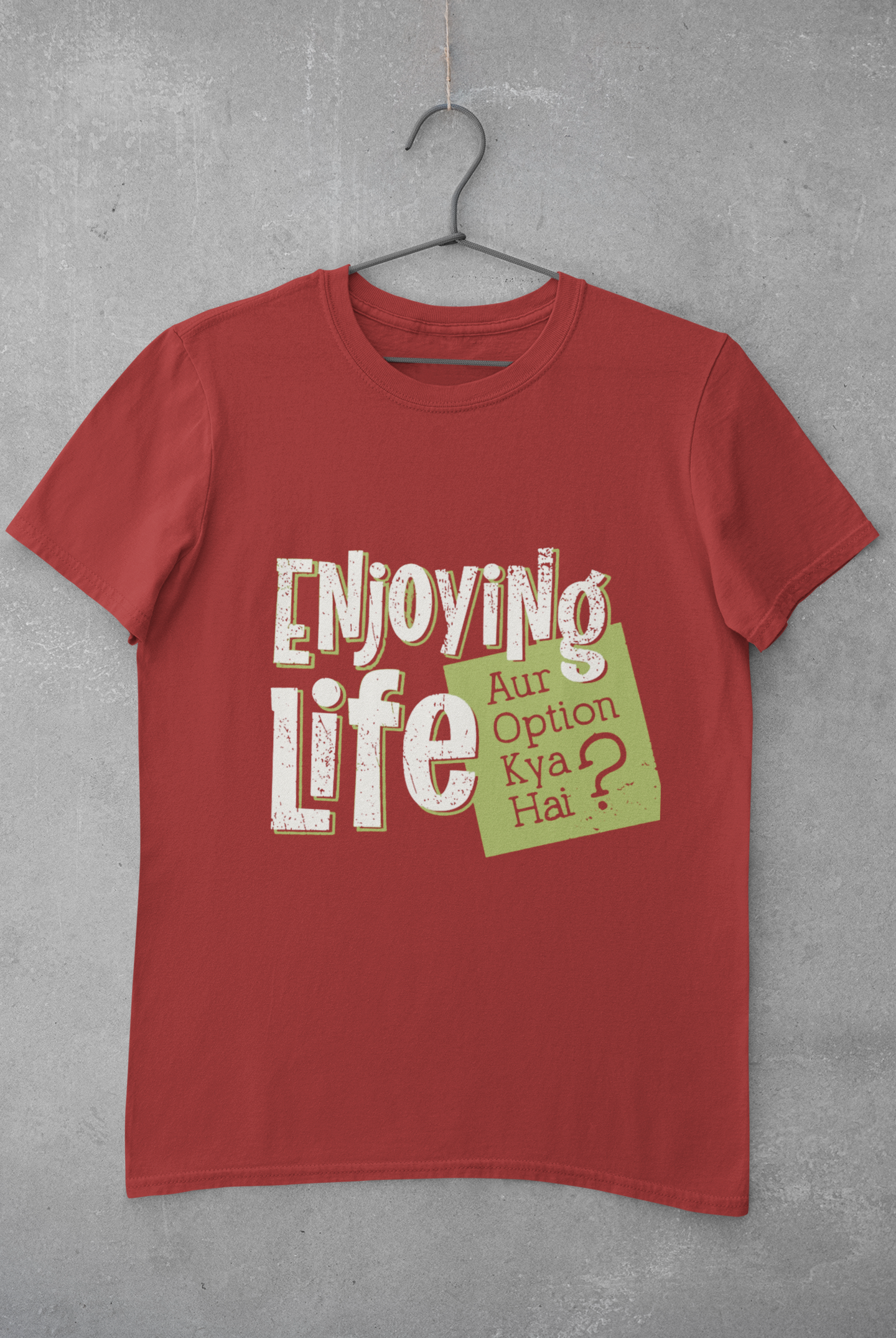 Enjoying Life Mens Half Sleeves T-shirt- FunkyTeesClub