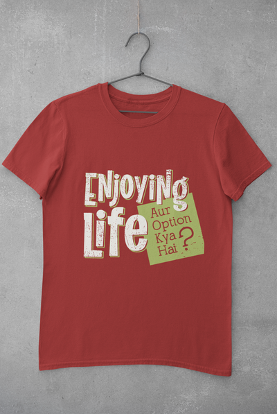 Enjoying Life Women Half Sleeves T-shirt- FunkyTeesClub