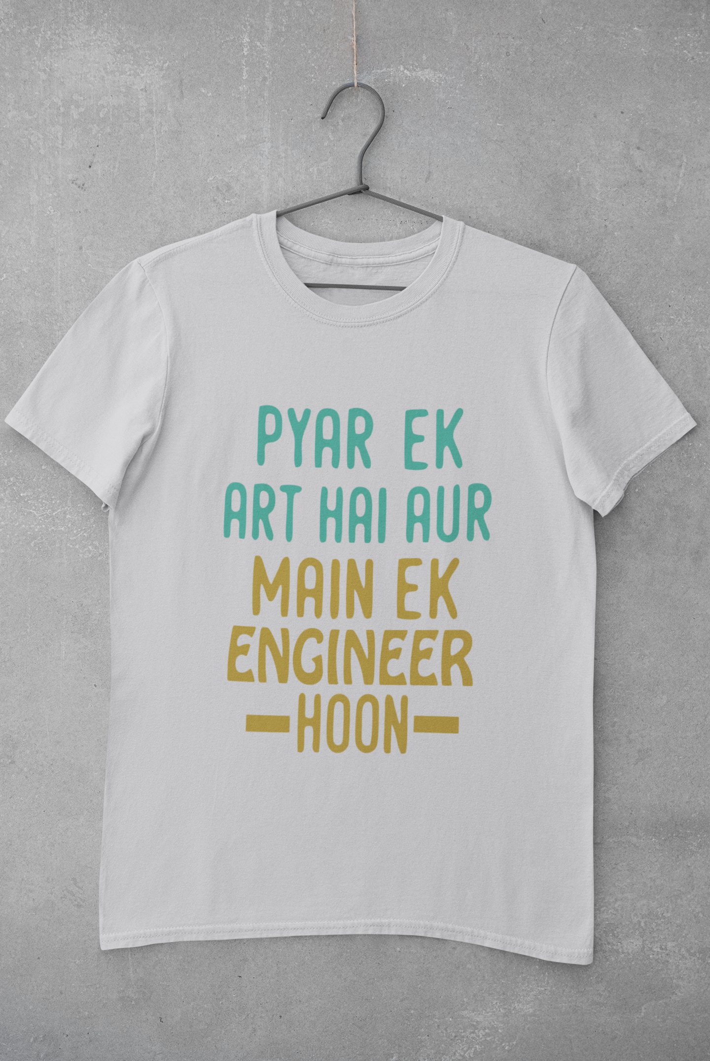 Pyaar Ek Art Hai Aur Main Ek Engineer Ho Women Half Sleeves T-shirt- FunkyTeesClub