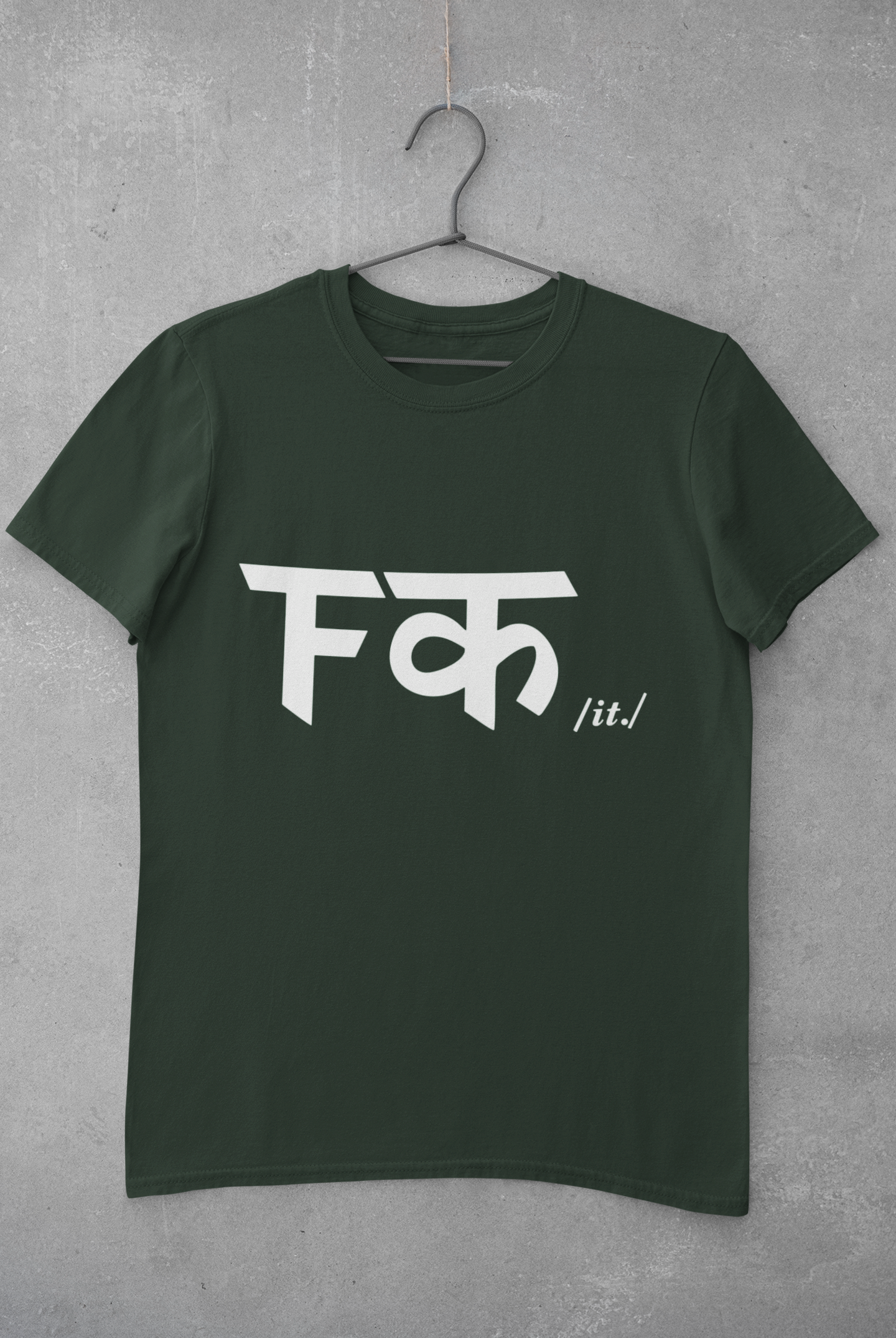 Fuck It Mens Half Sleeves T-shirt- FunkyTeesClub