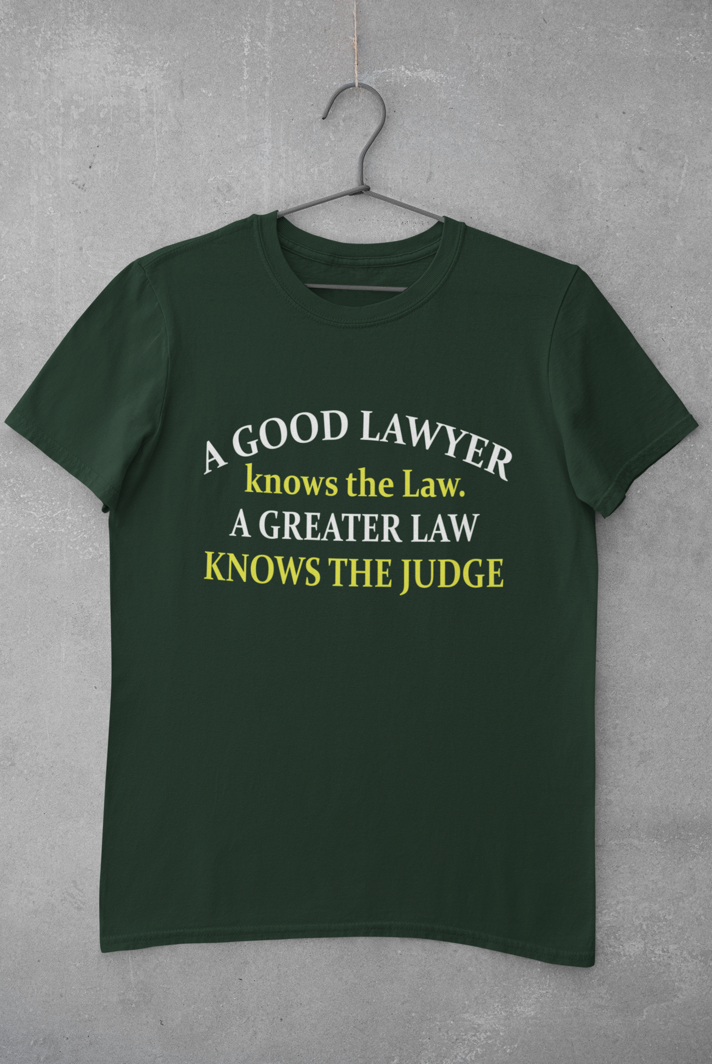 A Good Lawyer Knows The Law Mens Half Sleeves T-shirt- FunkyTeesClub