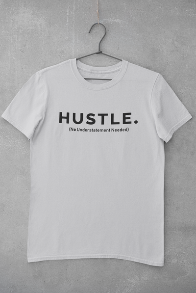 Hustle Women Half Sleeves T-shirt- FunkyTeesClub