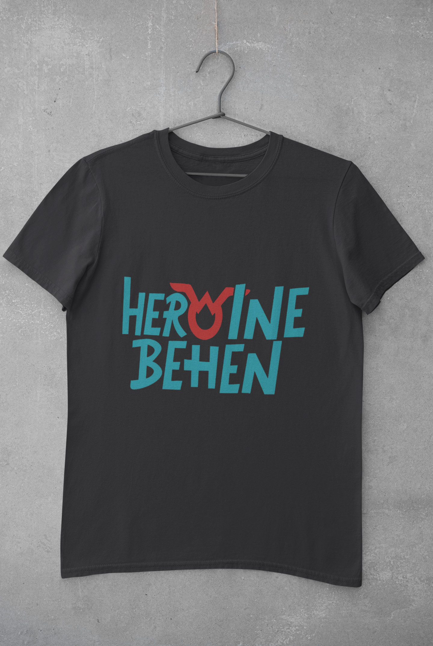 Heroine Behen Women Half Sleeves T-shirt- FunkyTeesClub
