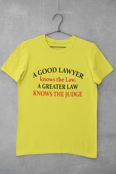A Good Lawyer Knows The Law Women Half Sleeves T-shirt- FunkyTeesClub