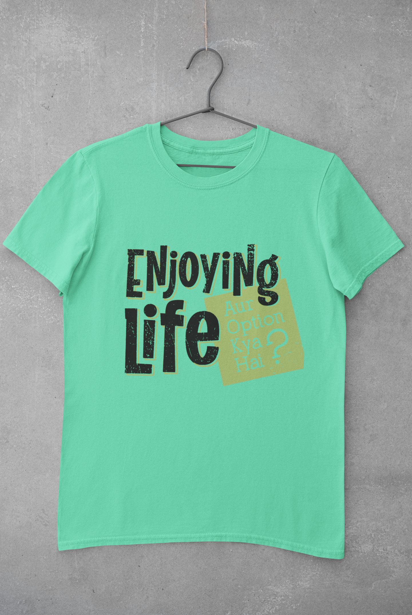 Enjoying Life Mens Half Sleeves T-shirt- FunkyTeesClub