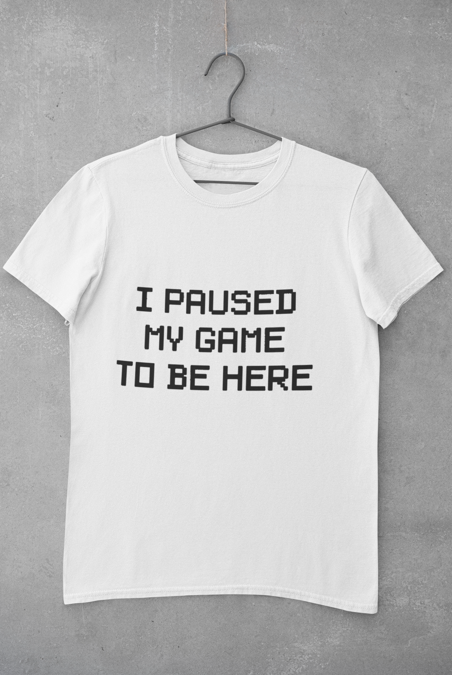 I paused my game to be here Mens Half Sleeves T-shirt- FunkyTeesClub