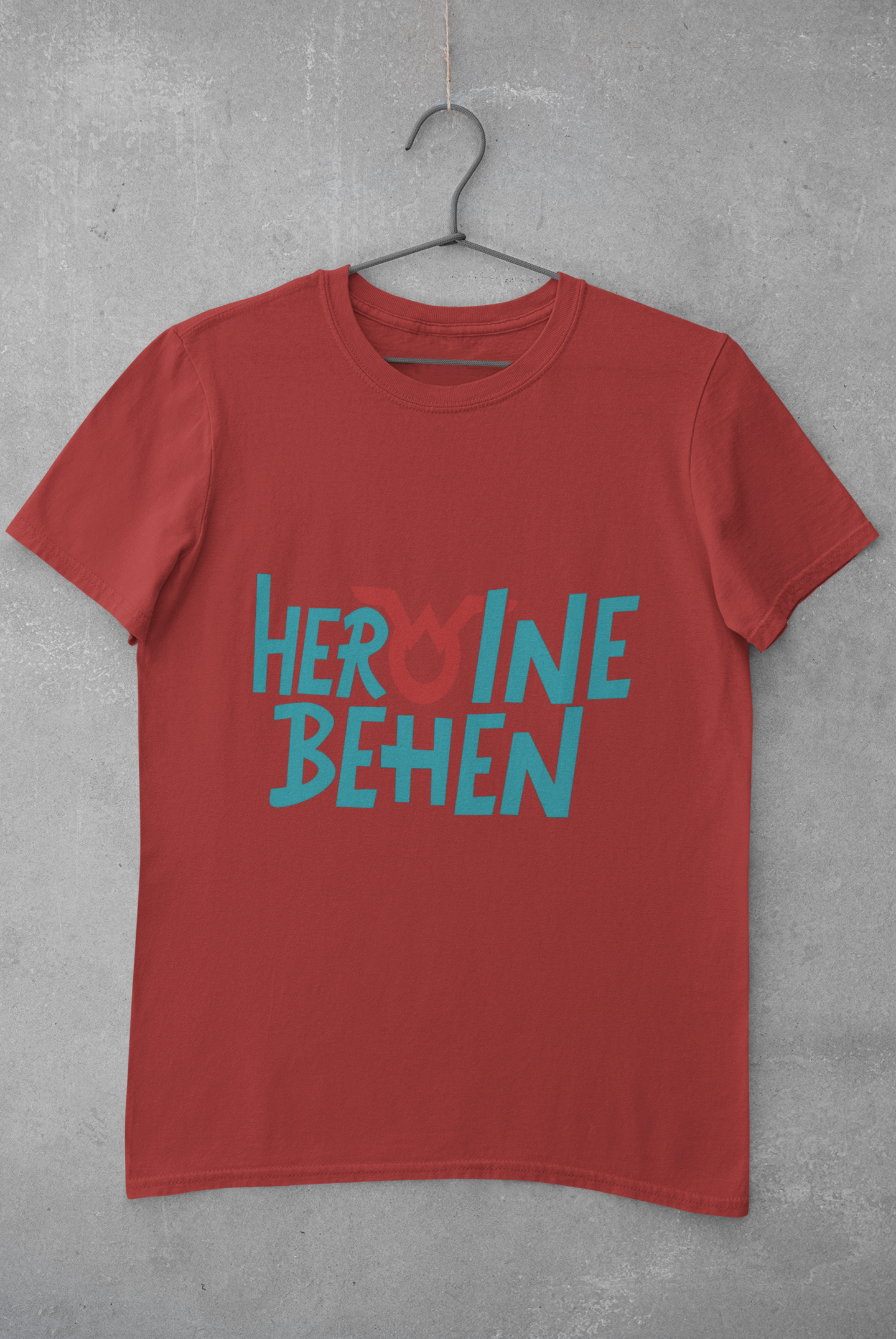 Heroine Behen Women Half Sleeves T-shirt- FunkyTeesClub