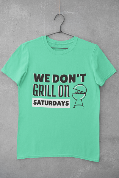 Grill Quote Women Half Sleeves T-shirt- FunkyTeesClub