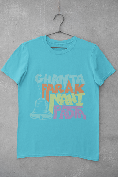Ghanta Farak Women Half Sleeves T-shirt- FunkyTeesClub