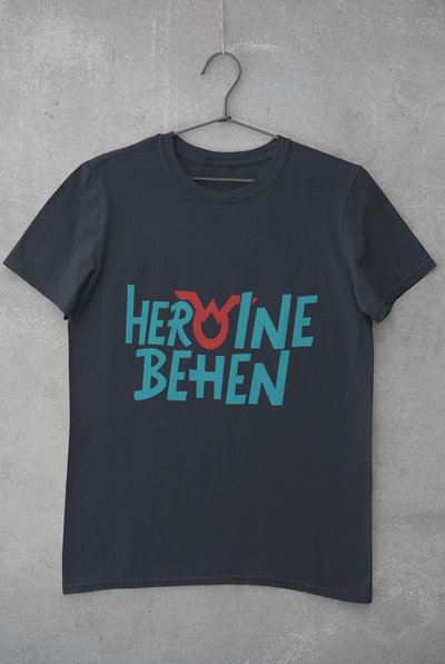 Heroine Behen Women Half Sleeves T-shirt- FunkyTeesClub