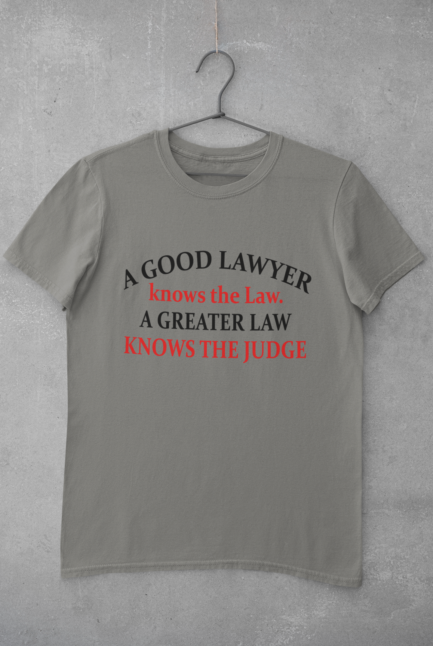 A Good Lawyer Knows The Law Women Half Sleeves T-shirt- FunkyTeesClub