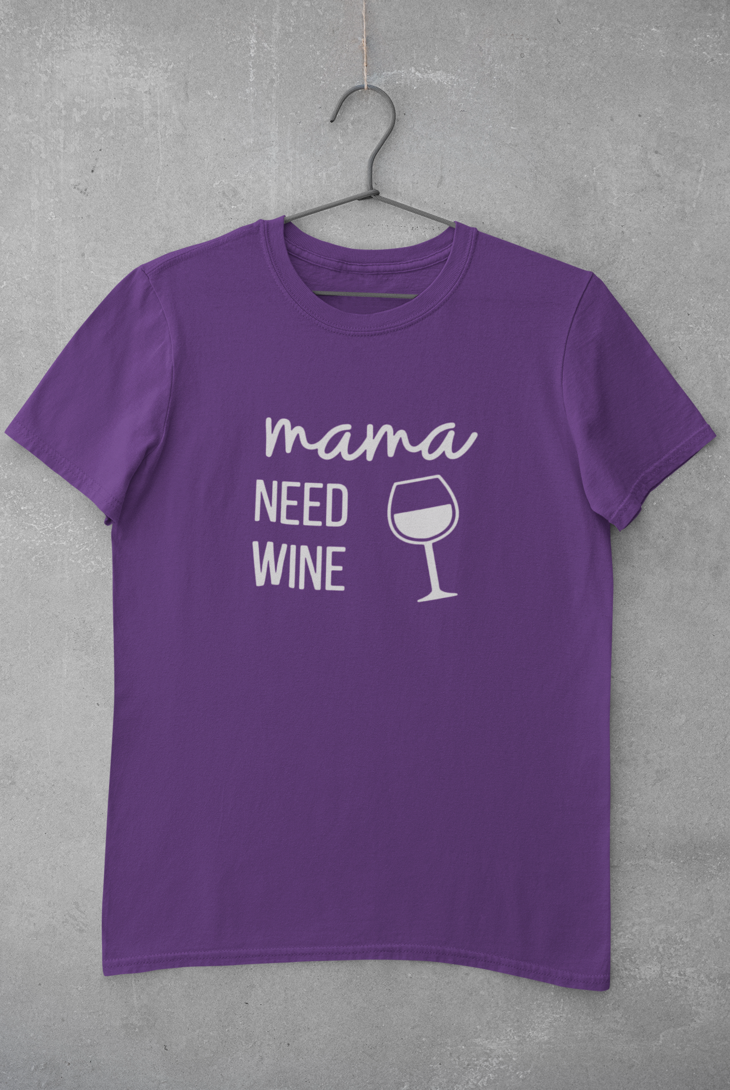 Mama Needs Wine Women Half Sleeves T-shirt- FunkyTeesClub