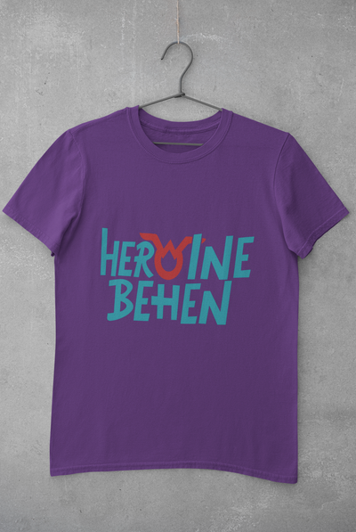 Heroine Behen Women Half Sleeves T-shirt- FunkyTeesClub