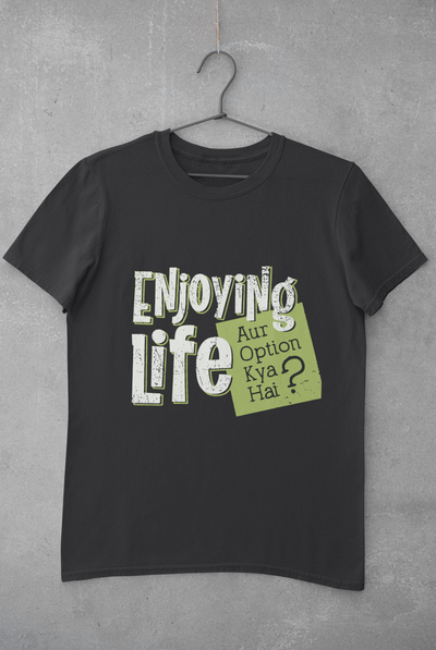 Enjoying Life Women Half Sleeves T-shirt- FunkyTeesClub