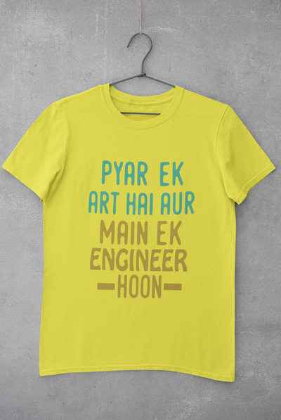 Pyaar Ek Art Hai Aur Main Ek Engineer Ho Women Half Sleeves T-shirt- FunkyTeesClub