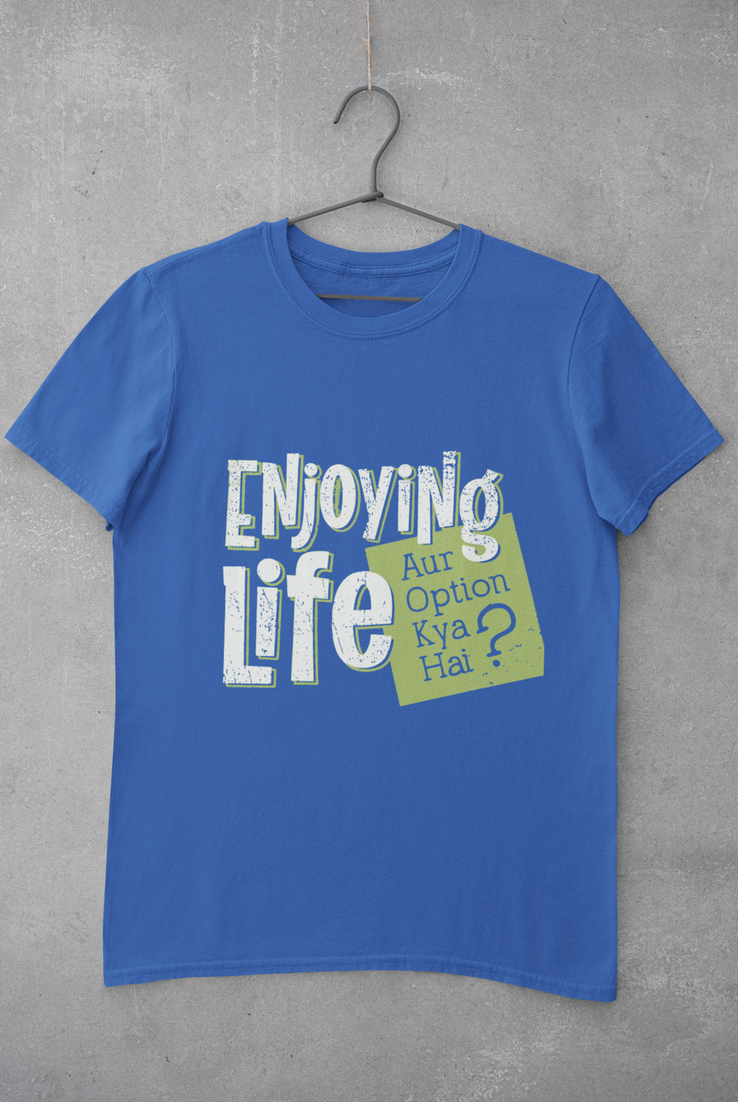 Enjoying Life Mens Half Sleeves T-shirt- FunkyTeesClub