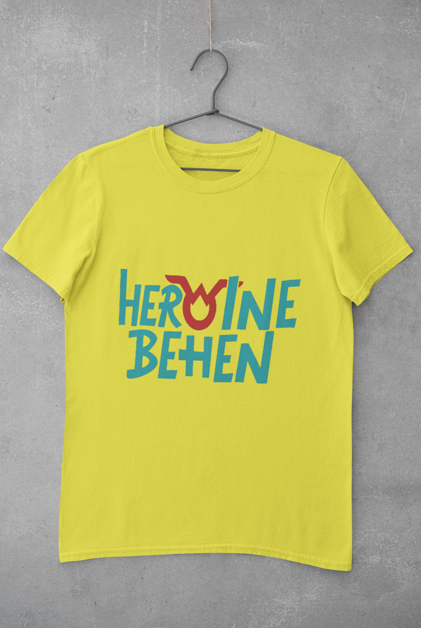 Heroine Behen Women Half Sleeves T-shirt- FunkyTeesClub