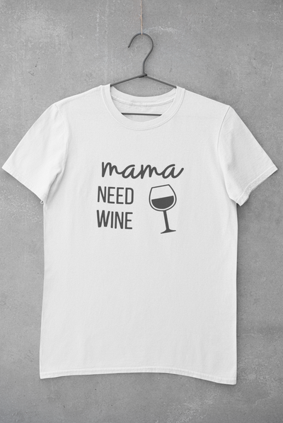 Mama Needs Wine Women Half Sleeves T-shirt- FunkyTeesClub