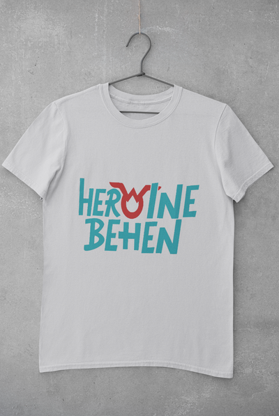 Heroine Behen Women Half Sleeves T-shirt- FunkyTeesClub