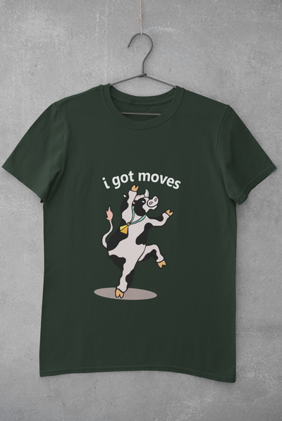 I Got Moves Mens Half Sleeves T-shirt- FunkyTeesClub
