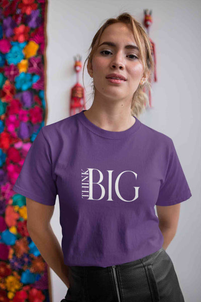 Think Big Typography Women Half Sleeves T-shirt- FunkyTeesClub