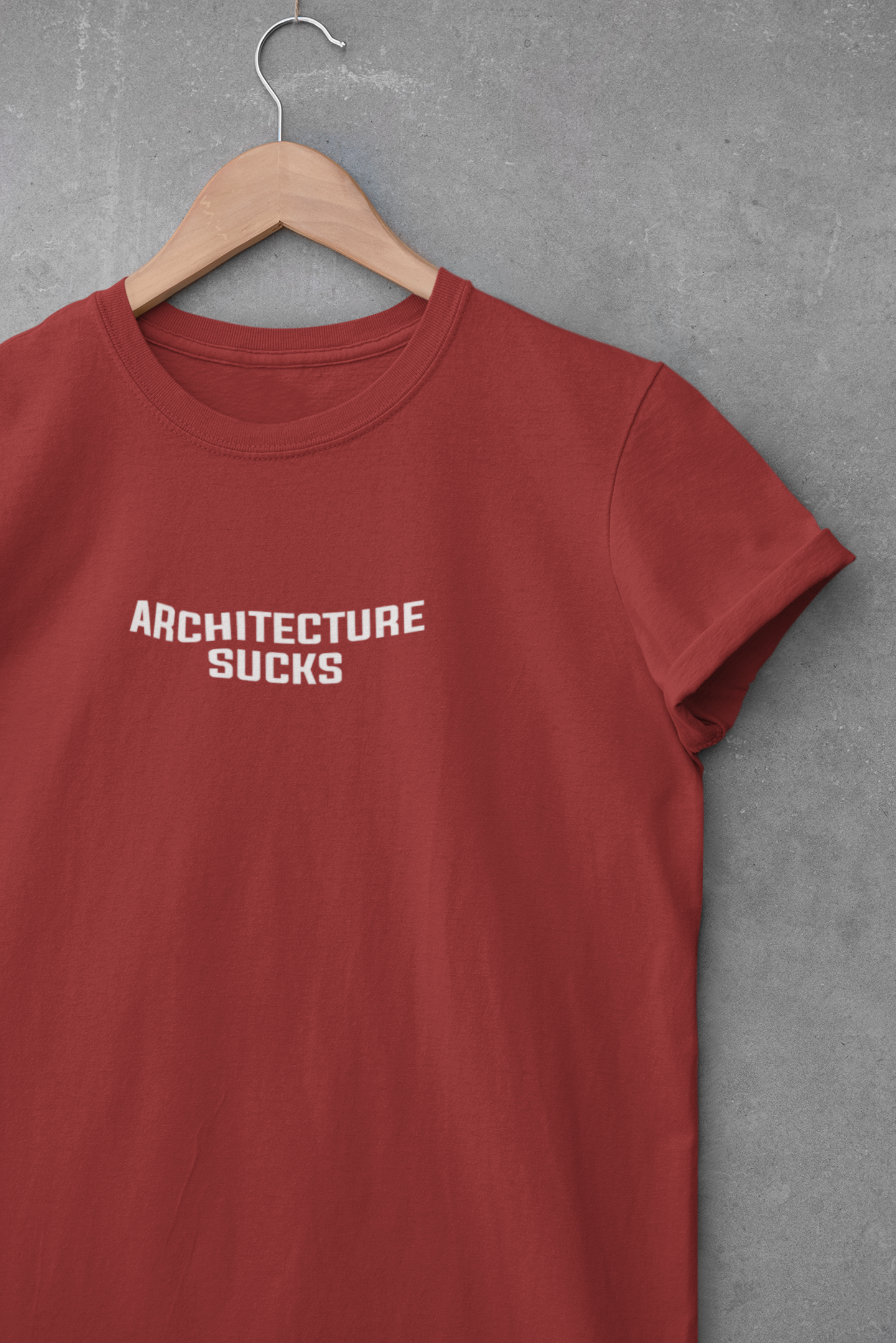 Architecture Sucks Architect Profession Mens Half Sleeves T-shirt- FunkyTeesClub