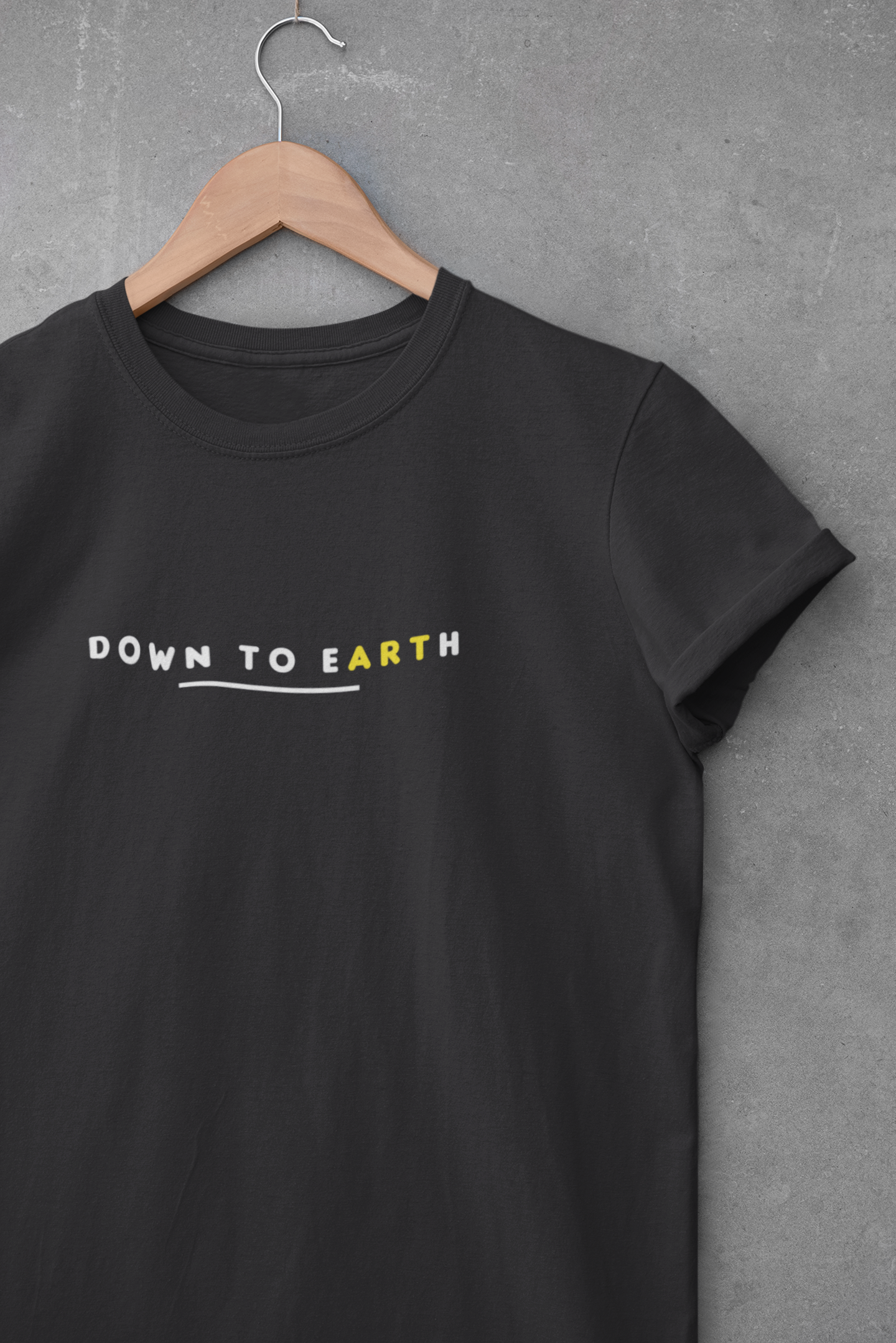 Down To Earth Quotes Mens Half Sleeves T-shirt- FunkyTeesClub